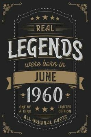 Cover of Real Legends were born in June 1960