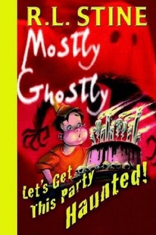 Cover of Mostly Ghostly