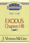 Book cover for Thru the Bible Vol. 04: The Law (Exodus 1-18)