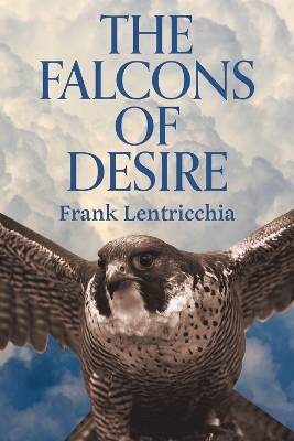 Book cover for The Falcons of Desire