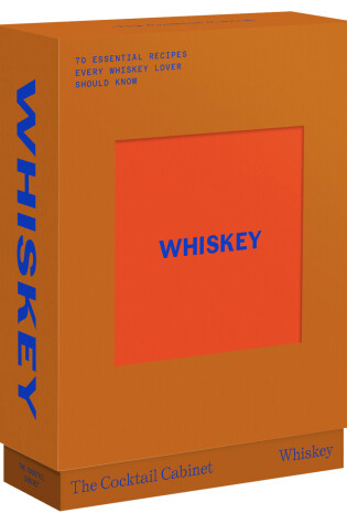 Cover of The Cocktail Cabinet: Whiskey