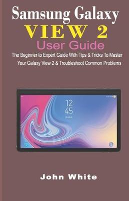 Book cover for Samsung Galaxy View 2 User Guide