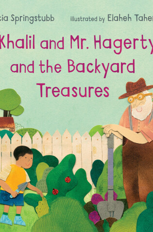 Cover of Khalil and Mr. Hagerty and the Backyard Treasures