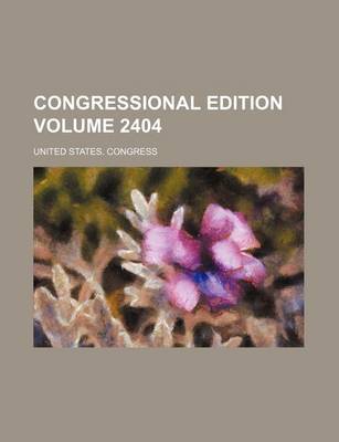 Book cover for Congressional Edition Volume 2404