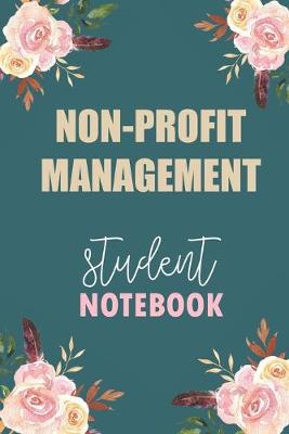 Book cover for Non-Profit Management Student Notebook