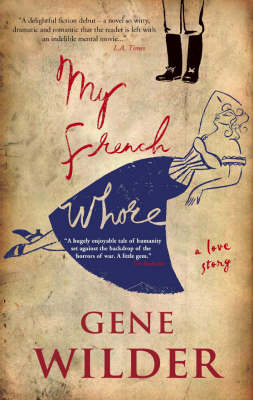 Book cover for My French Whore: a Love Story