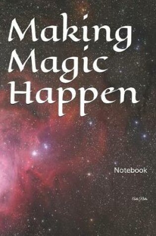Cover of Making Magic Happen