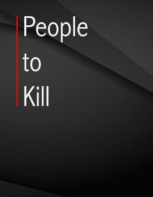 Book cover for People to kill.