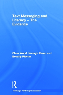 Book cover for Text Messaging and Literacy - The Evidence