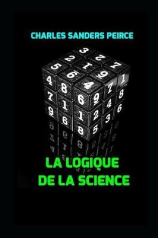 Cover of La Logique de la Science