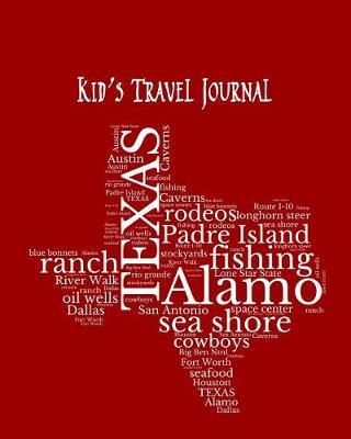 Book cover for Texas Kid's Travel Journal