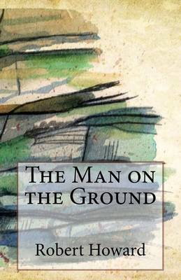 Book cover for The Man on the Ground