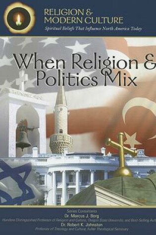Cover of When Religion and Politics Mix