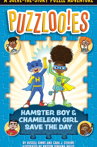 Cover of Puzzlooies! Hamster Boy and Chameleon Girl Save the Day