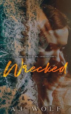 Book cover for Wrecked