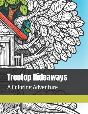 Book cover for Treetop Hideaways