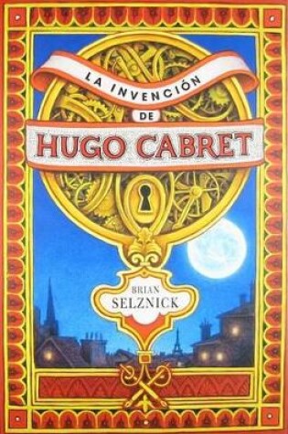 Cover of La Invencion de Hugo Cabret