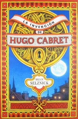 Book cover for La Invencion de Hugo Cabret