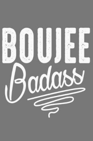 Cover of Boujee Badass