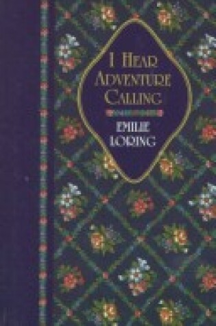 Cover of I Hear Adventure Calling