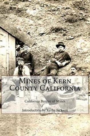 Cover of Mines of Kern County California