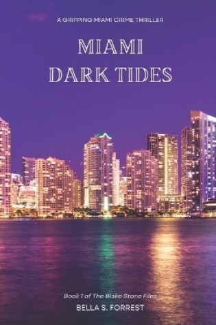 Cover of Miami Dark Tides