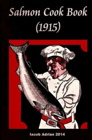 Cover of Salmon cook book (1915)
