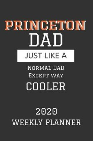 Cover of Princeton Dad Weekly Planner 2020