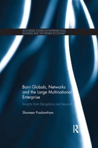 Cover of Born Globals, Networks, and the Large Multinational Enterprise