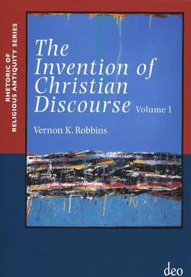 Cover of The Invention of Christian Discourse