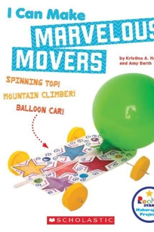 Cover of I Can Make Marvelous Movers