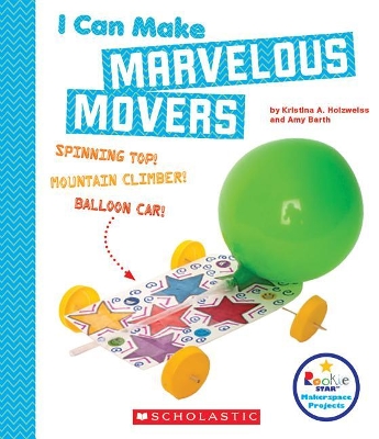 Book cover for I Can Make Marvelous Movers