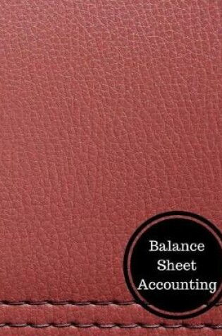 Cover of Balance Sheet Accounting