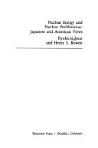 Cover of Nuclear Energy And Nuclear Proliferation