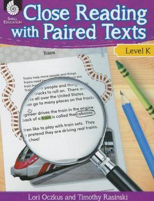Book cover for Close Reading with Paired Texts Level K