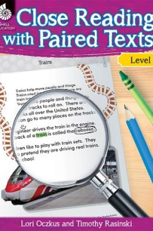 Cover of Close Reading with Paired Texts Level K