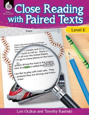 Cover of Close Reading with Paired Texts Level K