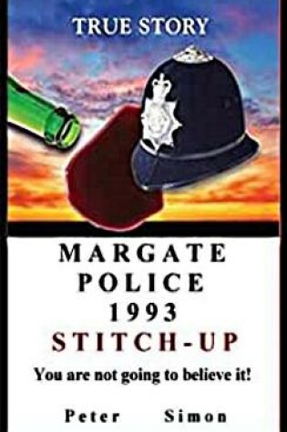 Cover of Margate Police 1993 'Stitch-Up' '