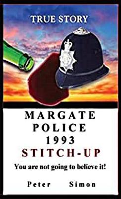 Book cover for Margate Police 1993 'Stitch-Up' '