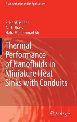 Book cover for Thermal Performance of Nanofluids in Miniature Heat Sinks with Conduits