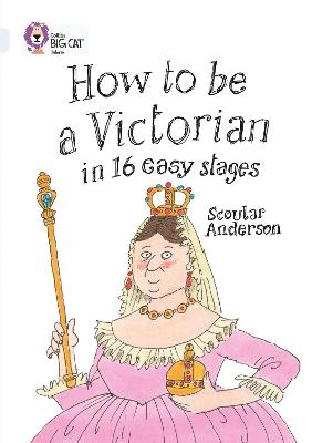Book cover for How to be a Victorian in 16 Easy Stages