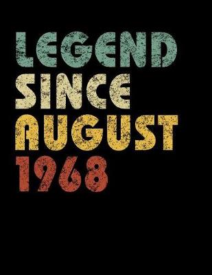 Book cover for Legend Since August 1968