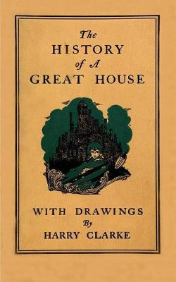 Book cover for The History of a Great House