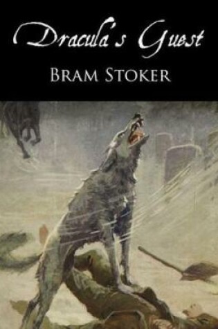 Cover of Dracula's Guest (Annotated)