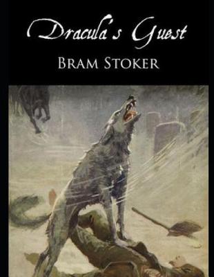 Book cover for Dracula's Guest (Annotated)