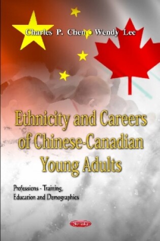 Cover of Ethnicity & Careers of Chinese-Canadian Young Adults