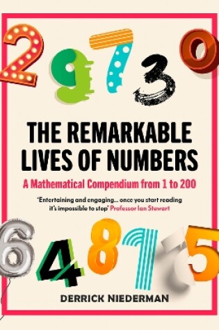 Cover of The Remarkable Lives of Numbers