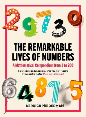 Book cover for The Remarkable Lives of Numbers