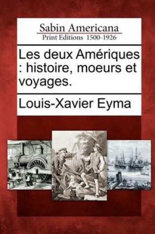 Cover of Les Deux Am Riques