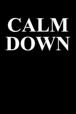 Cover of Calm Down